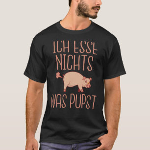 Backprint I don't eat anything that farts vegans a T-Shirt
