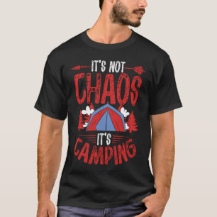 Backprint It´s Not Chaos It´s Camping Camping T-Shirt