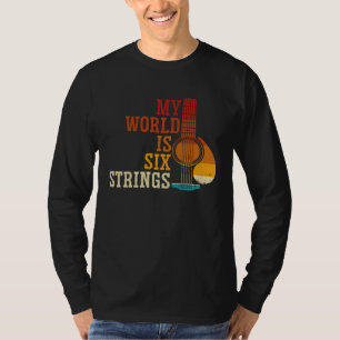 Backprint My World Is Six Strings Guitar T-Shirt