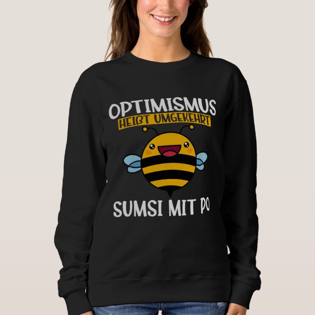Backprint Optimism means reverse Sumsi with Po Sweatshirt (Front)