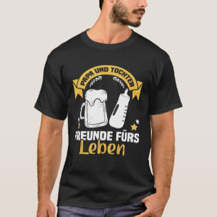 Backprint Papa und Tochter Freunde für Leben Germa T-Shirt
