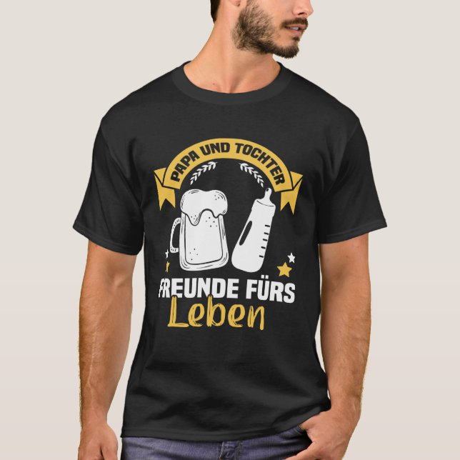 Backprint Papa und Tochter Freunde für Leben Germa T-Shirt (Front)