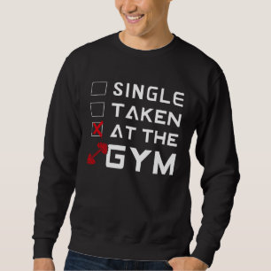 Backprint Single Taken Gym Forgiving Gym Training Sweatshirt