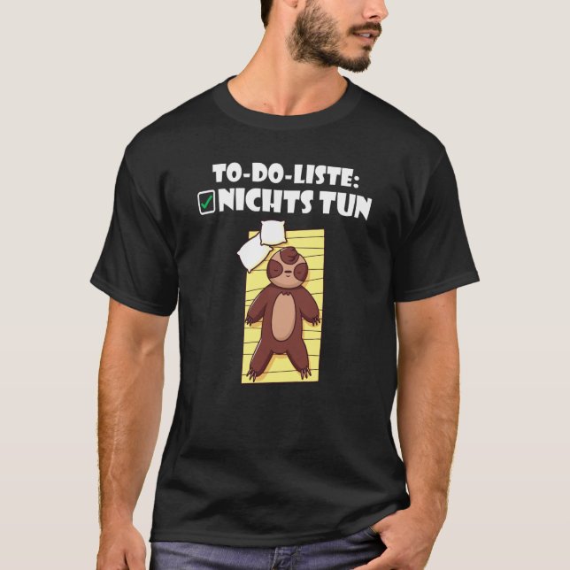 Backprint To Do List Do Nothing Sloth T-Shirt (Front)