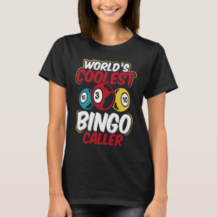 Backprint World's Coolest Bingo Caller T-Shirt