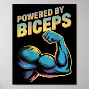 Backprinted Funny Gym Humour Biceps Gains Powered Poster