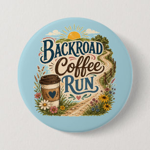 Backroad Coffee Run Country Folk Sunrise 7.5 Cm Round Badge