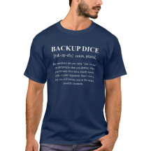 Backup Dice Funny Definition with White Text