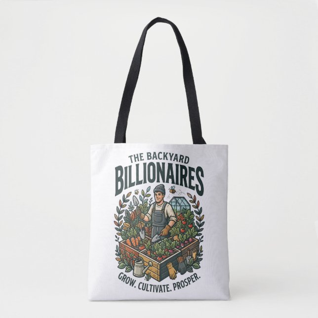 Backyard Billionaires Tote Bag (Front)