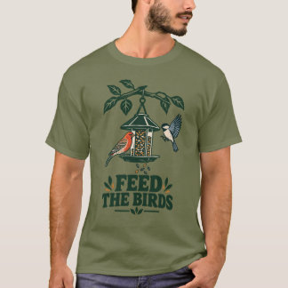 Backyard Bird Feeder T-Shirt