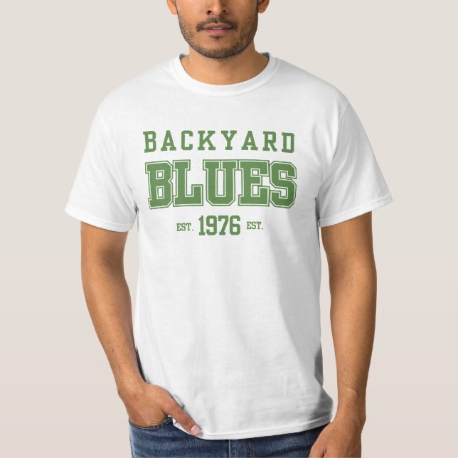 Backyard blues Vintage T-Shirt (Front)