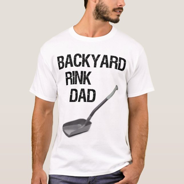 Backyard Rink Dad T-Shirt (Front)