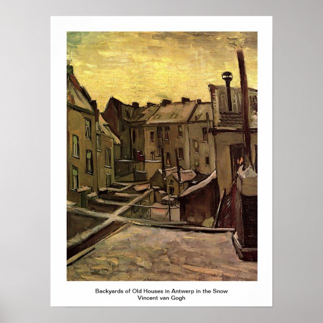 Backyards of Old Houses in Antwerp in the Snow Poster (Front)