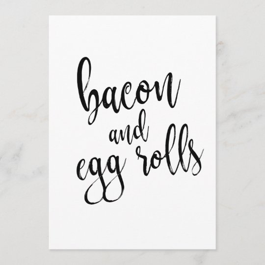 Bacon and Egg Rolls Affordable Calligraphy Sign