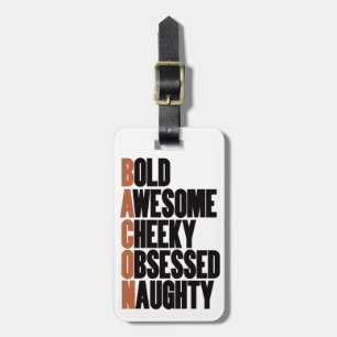 Bacon Attitude Luggage Tag