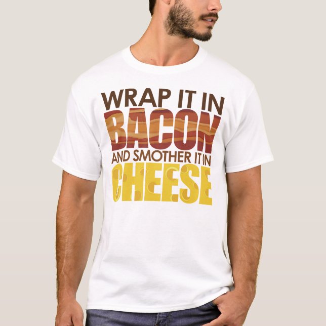 Bacon & Cheese, PLEASE! T-Shirt (Front)