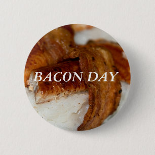 BACON DAY 6 CM ROUND BADGE