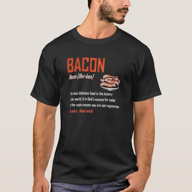 Bacon   Definition & Description T-Shirt (Front)