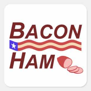 Bacon Ham Campaign Square Sticker