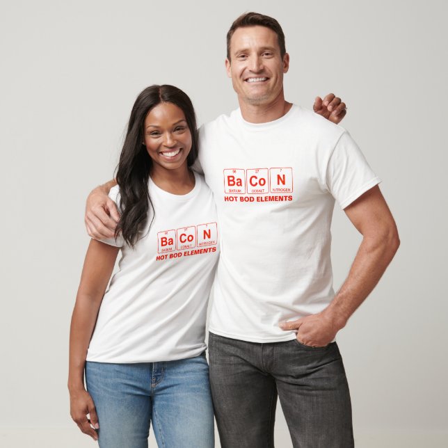 Bacon Humour and Periodic Table Puns: Funny Design T-Shirt (Unisex)