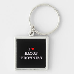 Bacon I Love Brownies Key Ring