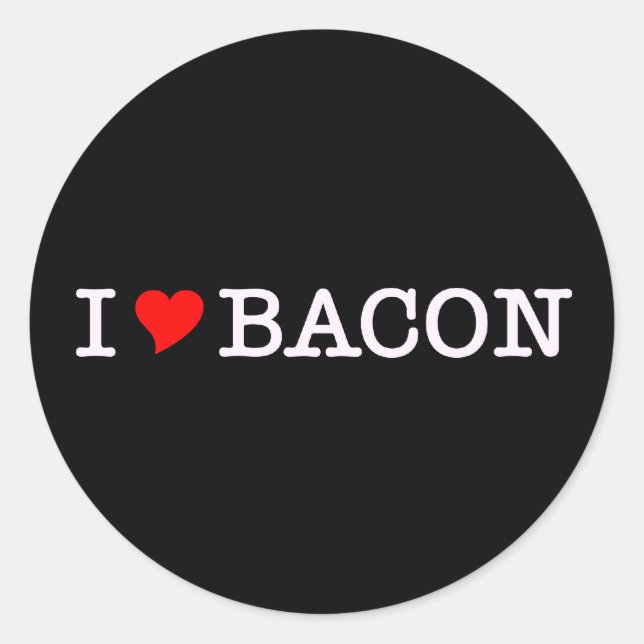 Bacon I Love Classic Round Sticker (Front)