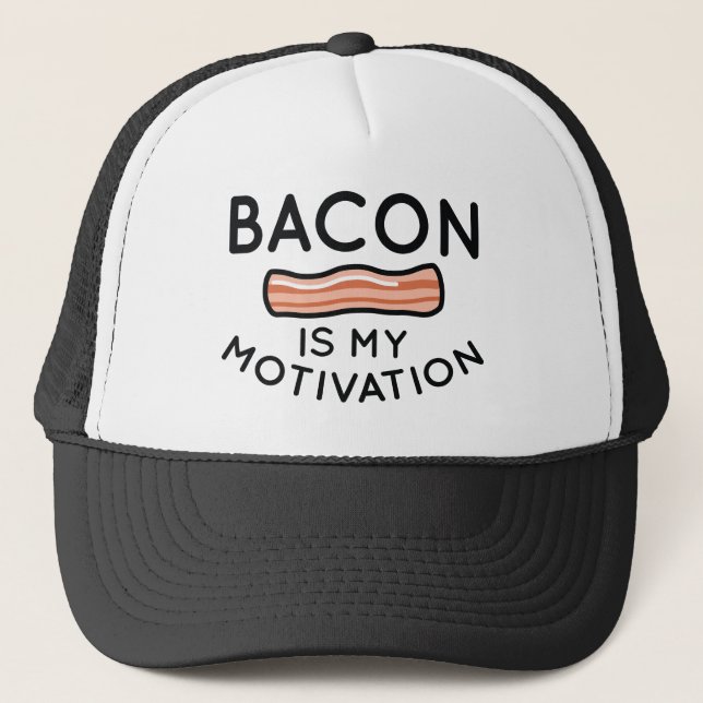 Bacon Is My Motivation Trucker Hat (Front)