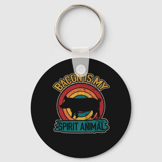 Bacon Is My Spirit Animal Bacon Lover Grilling Key Ring (Front)