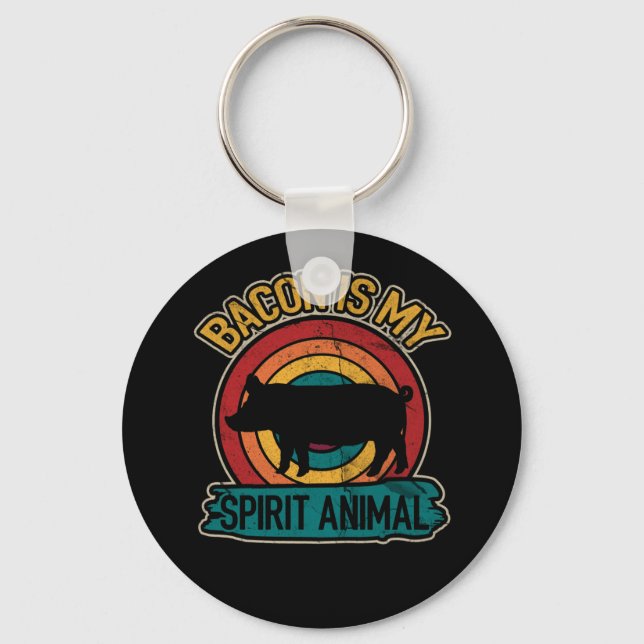 Bacon Is My Spirit Animal Bacon Lover Grilling Key Ring (Front)