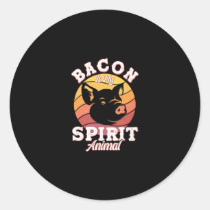 Bacon Is My Spirit Animal Funny Bacon Lover Classic Round Sticker