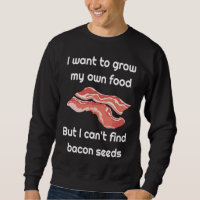 Bacon  Joke about Bacon Seeds