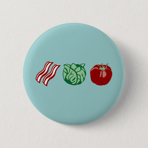 Bacon Lettuce & Tomato - The BLT! 6 Cm Round Badge