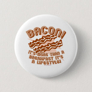 Bacon Lifestyle 6 Cm Round Badge