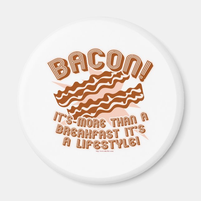 Bacon Lifestyle Magnet (Front)