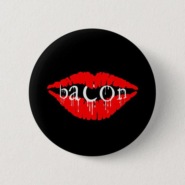 Bacon Lips 6 Cm Round Badge (Front)