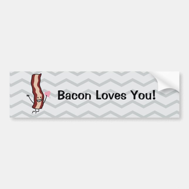 Bacon Loves You Valentine! Bumper Sticker (Front)