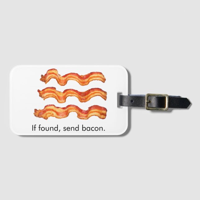 Bacon Luggage Tag (Front Horizontal)