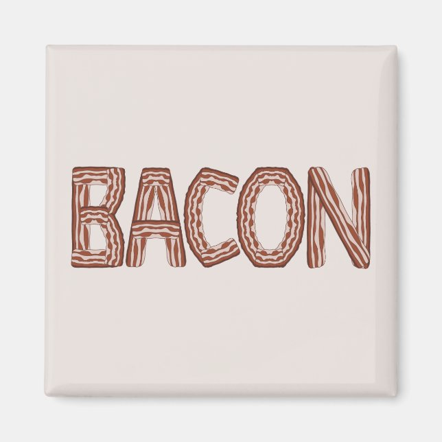 Bacon Magnet (Front)