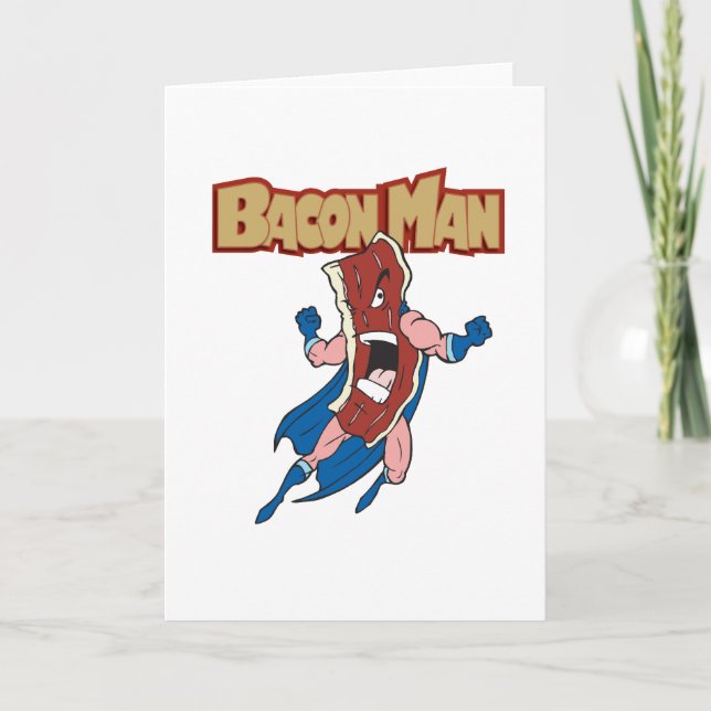 Bacon Man Card (Front)