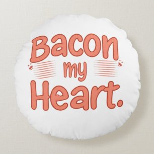 Bacon My Heart Round Cushion