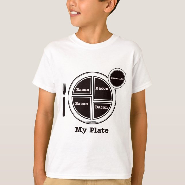 Bacon My Plate T-Shirt (Front)