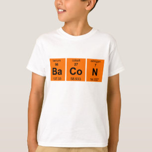 Bacon Periodically T-Shirt