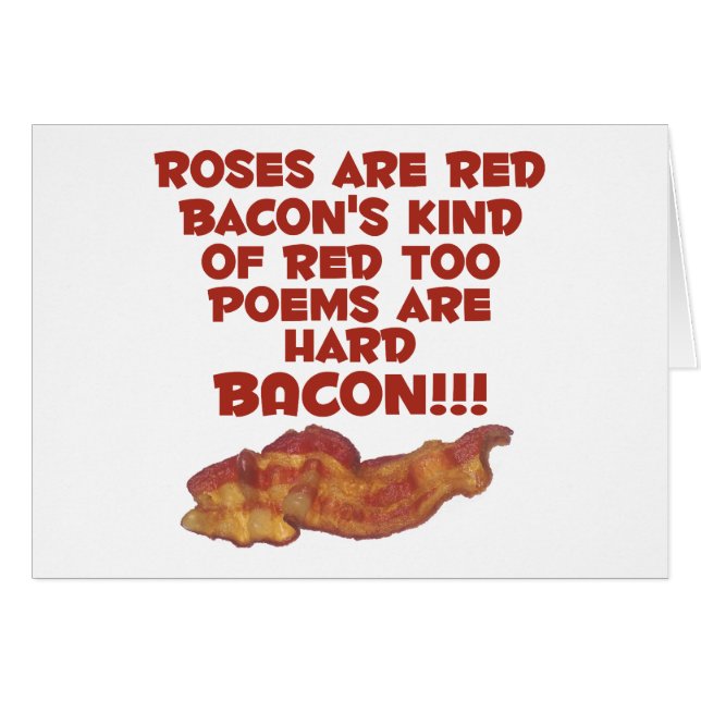 Bacon Poem (Front Horizontal)