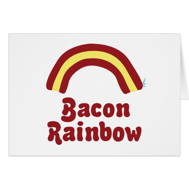 Bacon Rainbow (Front Horizontal)