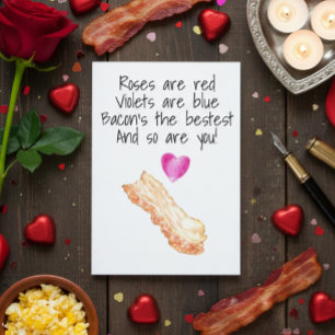Bacon Roses are Red  Funny Valentine's Day Card