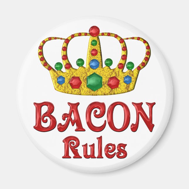 BACON RULES MAGNET (Front)