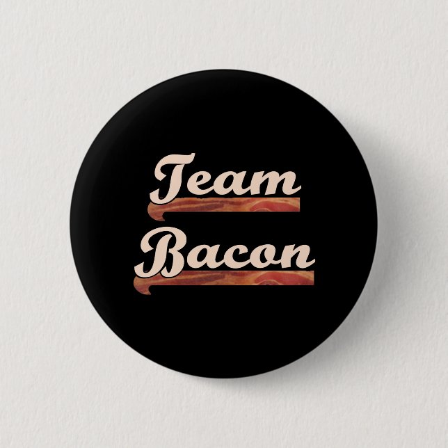 Bacon Team 6 Cm Round Badge (Front)