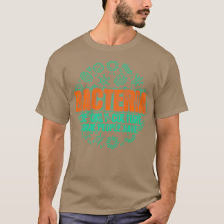 Bacteria Biology 1 T-Shirt