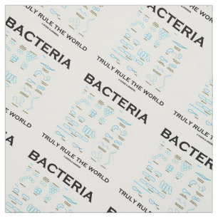 Bacteria Truly Rule The World Morphology Fabric