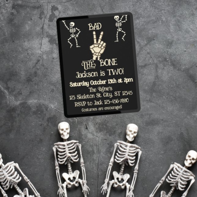 Bad 2 the bone  skeleton birthday party invitation (Creator Uploaded)